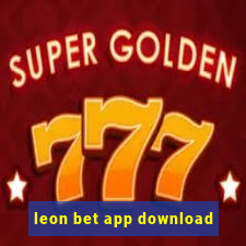 leon bet app download